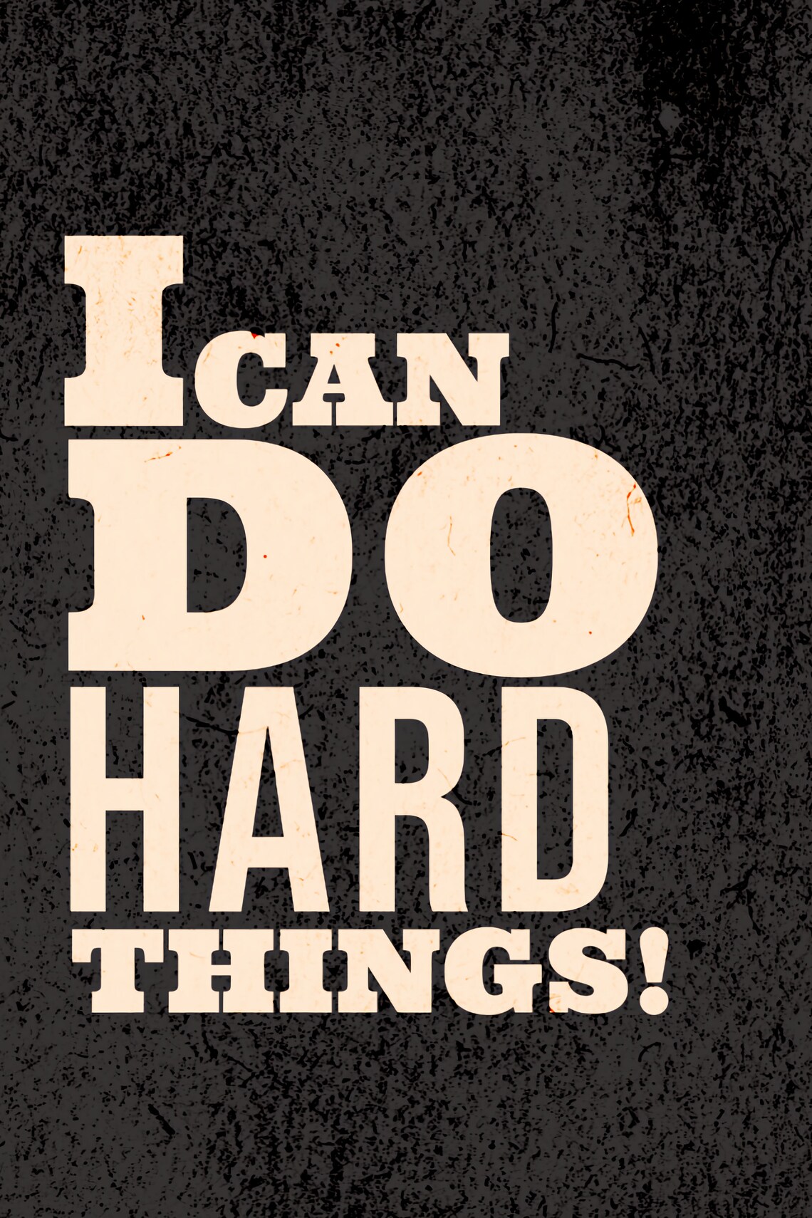 I Can Do Hard Things Bold Vintage Typography Motivational Poster - Image 3