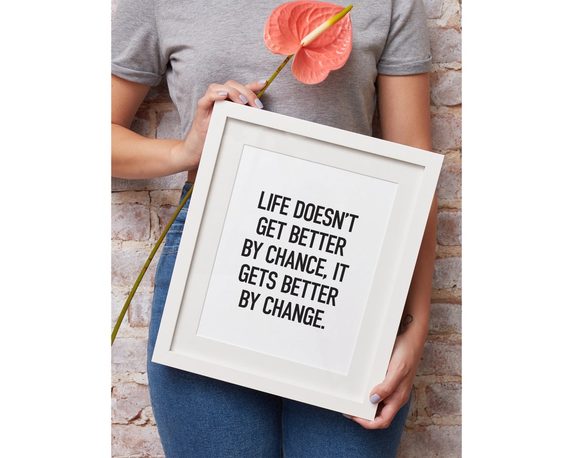 Better By Change Not Chance Inspirational Growth Quote Poster - Image 3