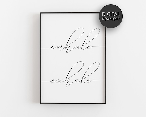 Inhale Exhale Minimalist Poster, Zen Wall Art