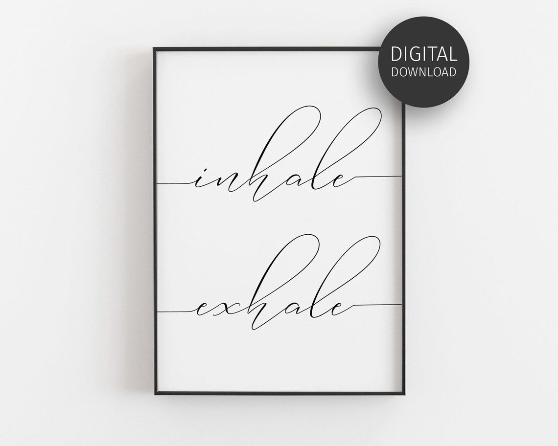 Inhale Exhale Minimalist Poster, Zen Wall Art