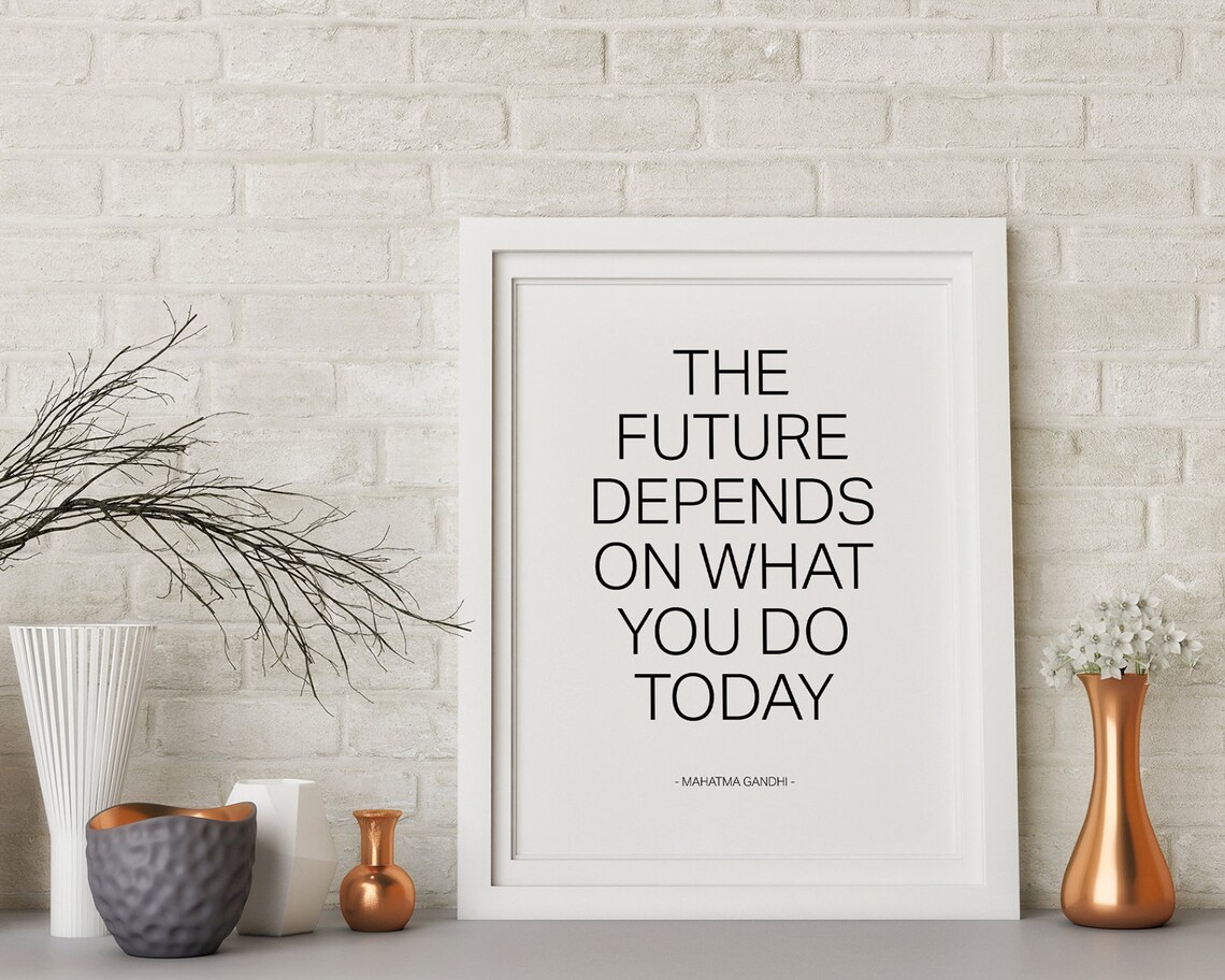 Gandhi Quote Today Minimalist Classroom Art Print - Image 2