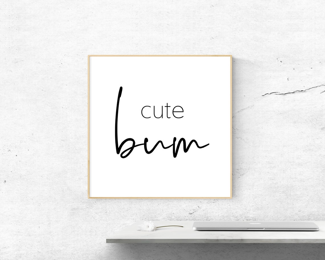 Cute Bum Playful Script Typography Funny Bathroom Quote Poster - Image 2