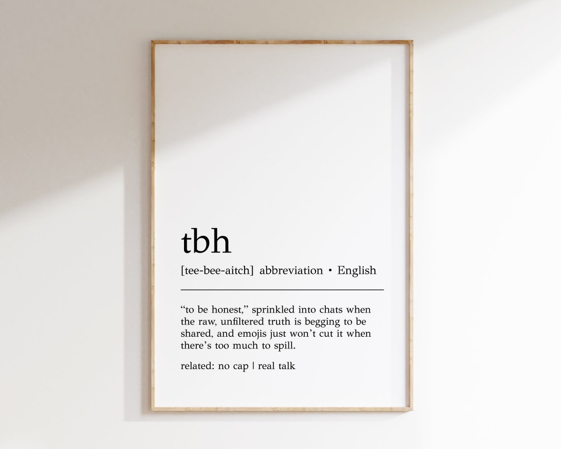 TBH To Be Honest Dictionary Definition Funny Teen Slang Print - Image 2