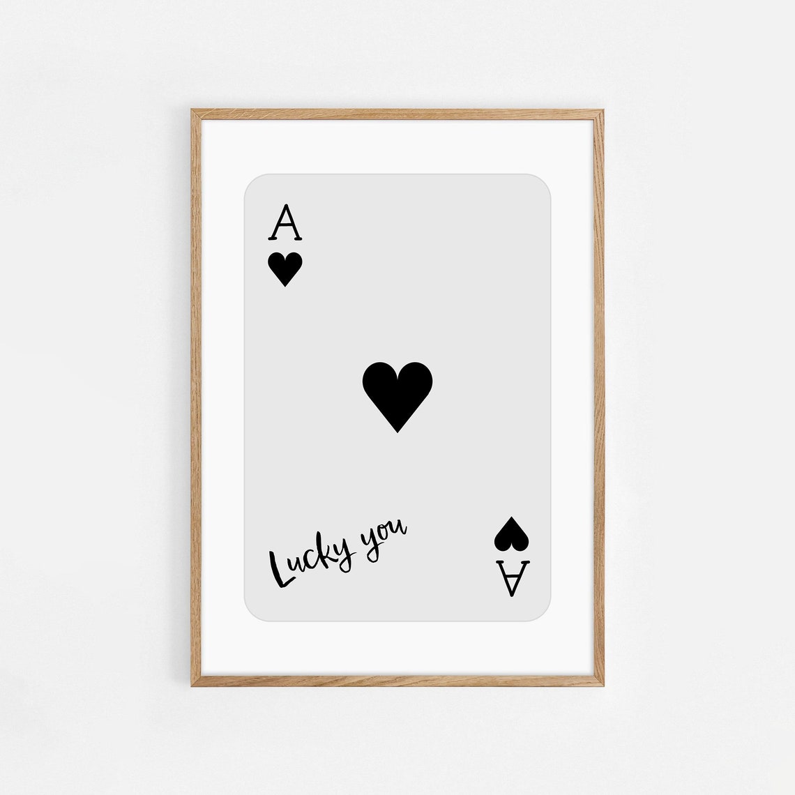 Ace Of Hearts Playing Card Lucky You Minimalist Retro Art Poster