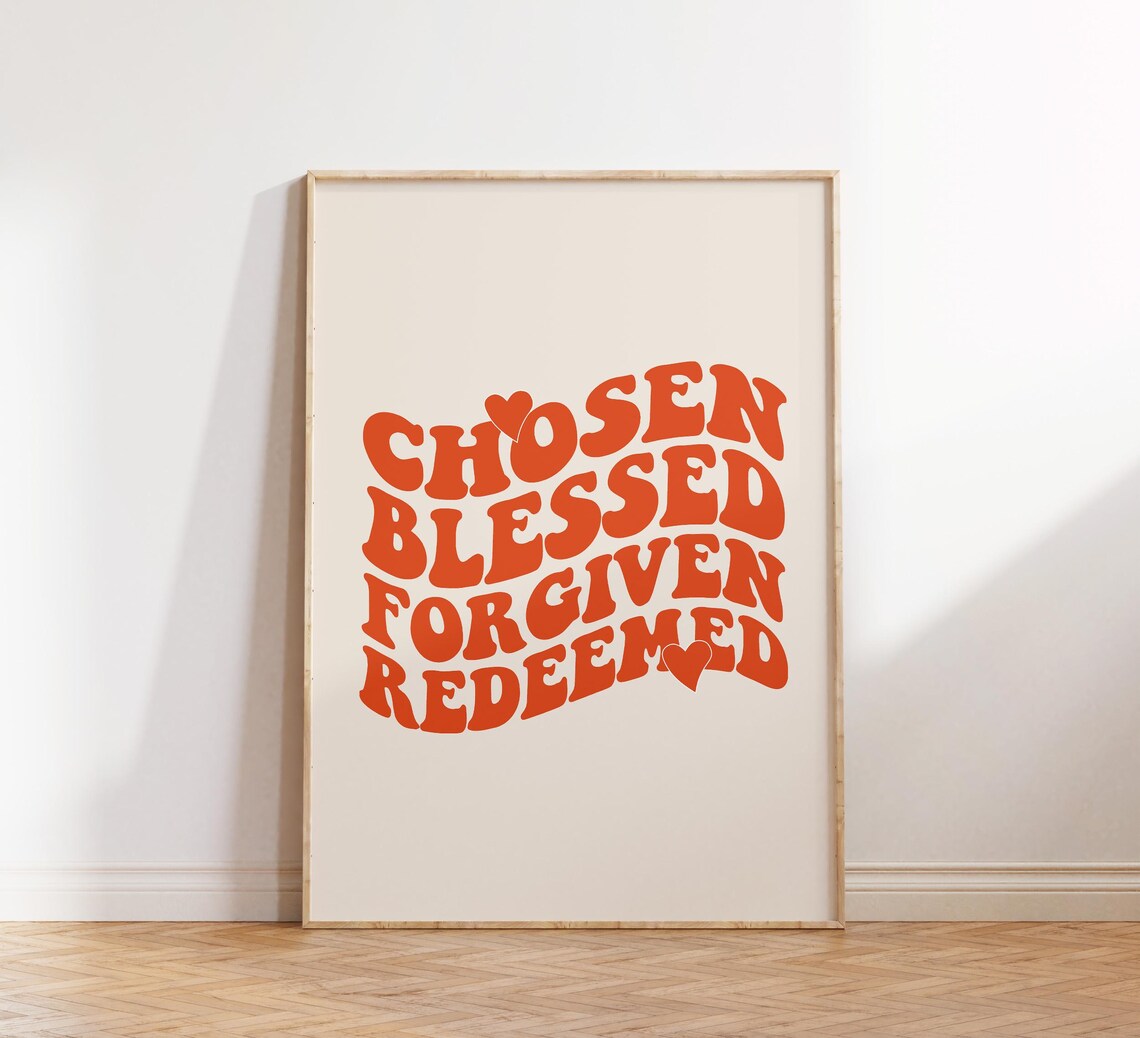 Chosen Blessed Forgiven Redeemed Orange Wavy Retro Faith Poster - Image 4