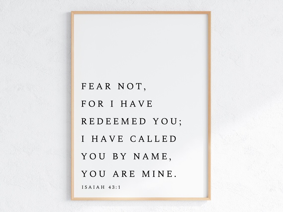 Isaiah 43:1 Fear Not Christian Scripture Poster