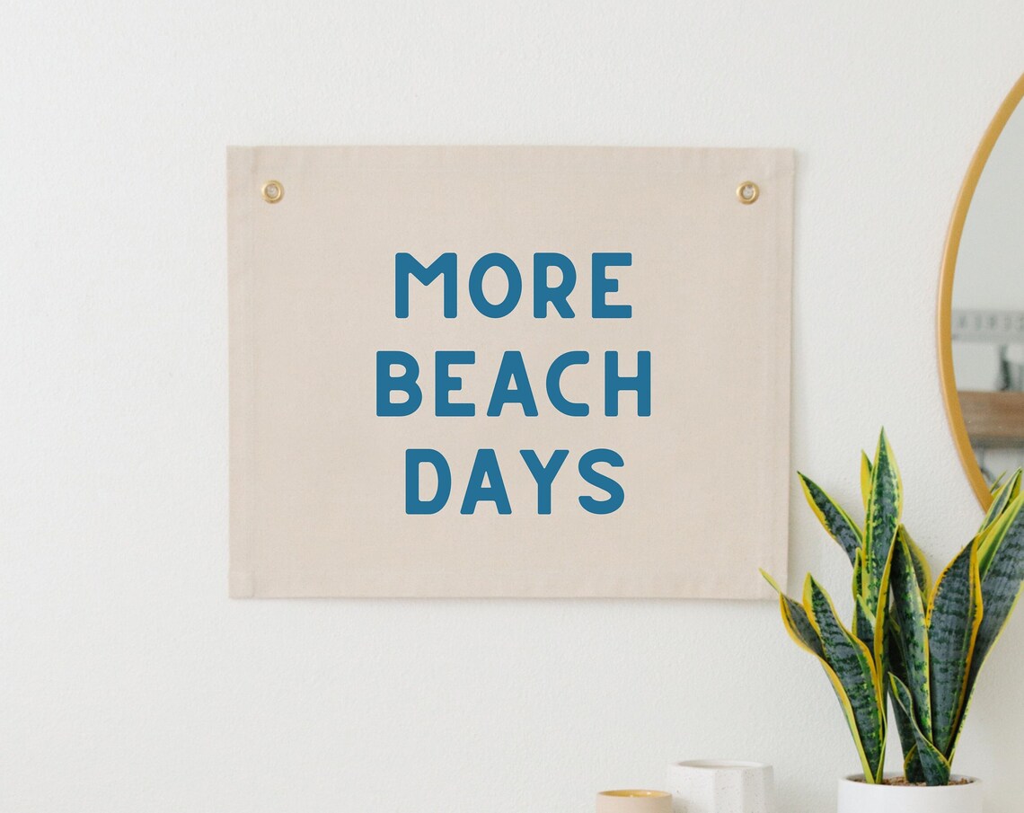 More Beach Days Banner, Coastal Nursery Decor