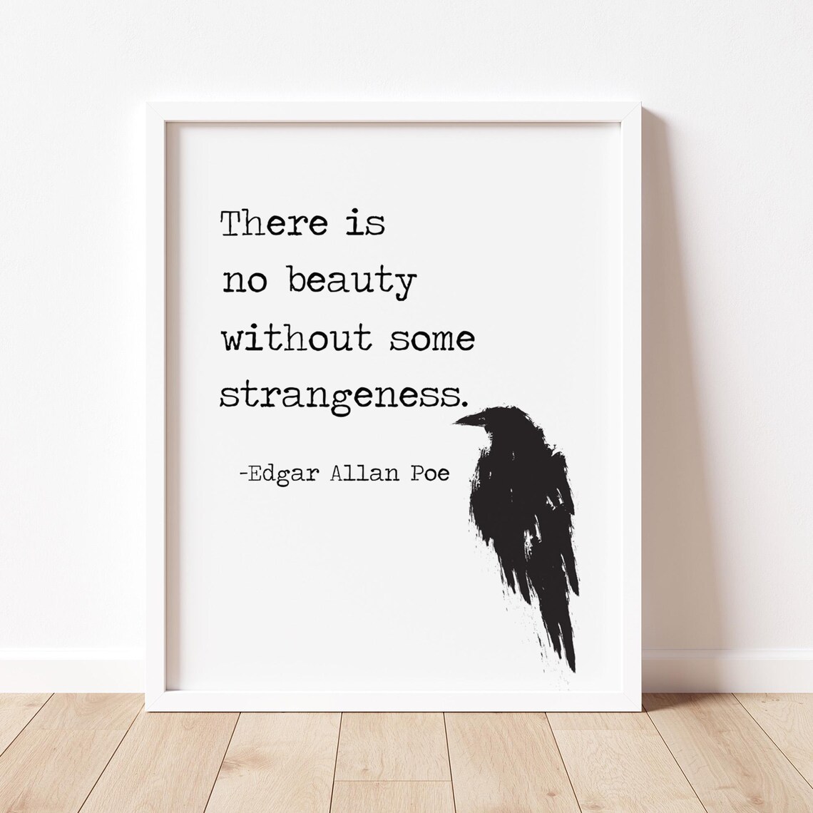 No Beauty Without Strangeness, Edgar Allan Poe Art Print