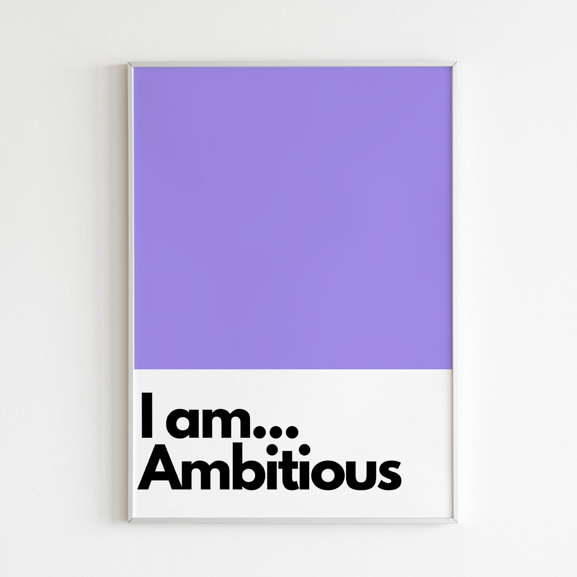 I Am Ambitious, Kids Nursery Art Print
