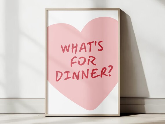 What's For Dinner Pink Heart Fun Kitchen Typography Foodie Poster