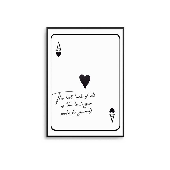 Ace Of Hearts Poster Motivational Quote Elegant Home Decor