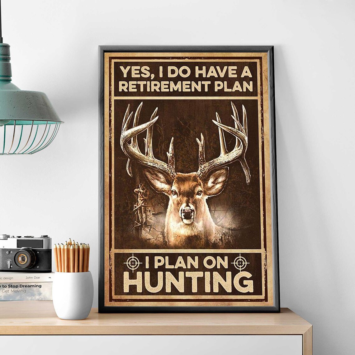 Deer Hunting Vintage Poster, Retirement Humor Art Print - Image 2