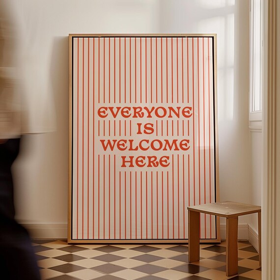 Everyone Is Welcome Here Red Striped Retro Typography Poster