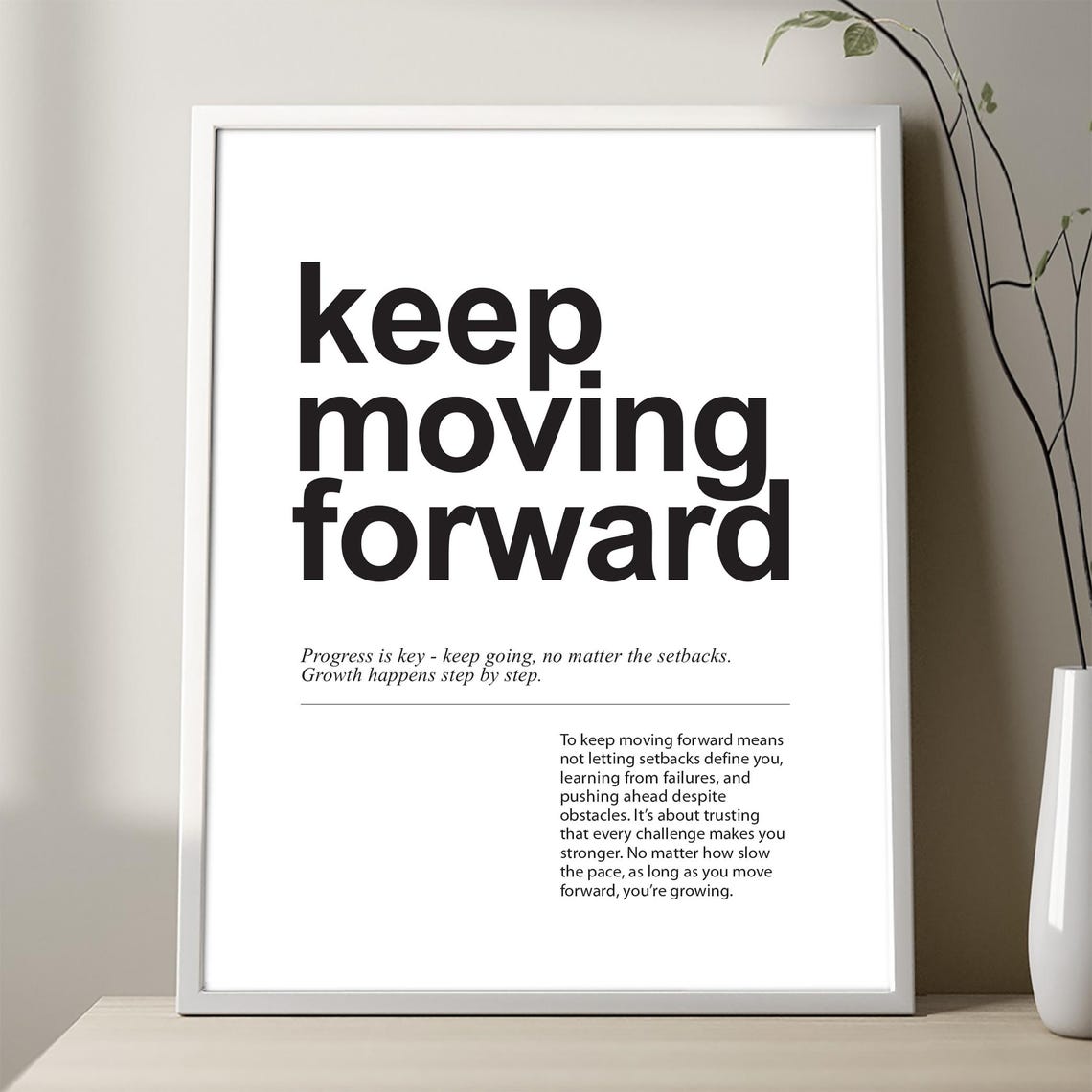 Keep Moving Forward Motivational Quote Definition Typography Poster