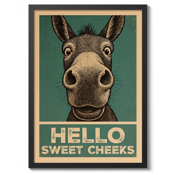 Hello Sweet Cheeks Donkey Print Bathroom Typography Poster Funny Wall Art Decor