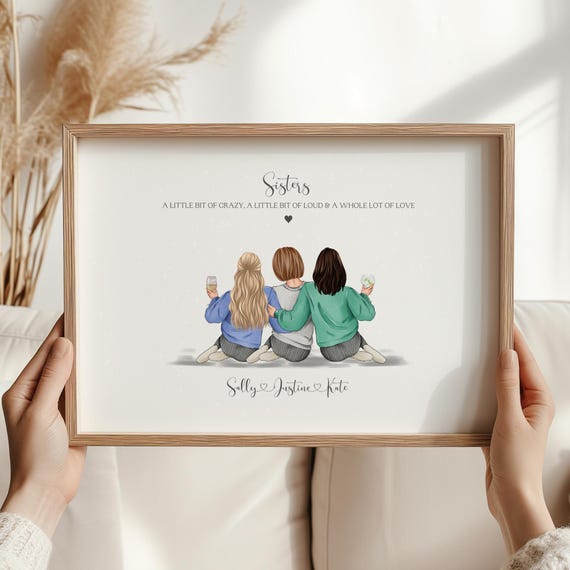Sister Gift Group Sister Print Personalised Sisters Print Birthday Gift For Sister