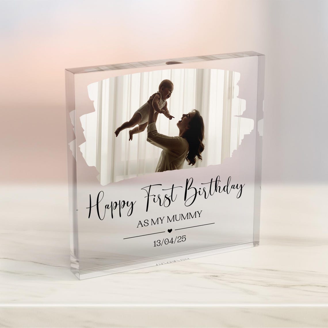 Happy First Birthday as My Mummy Photo Acrylic Block Keepsake Print