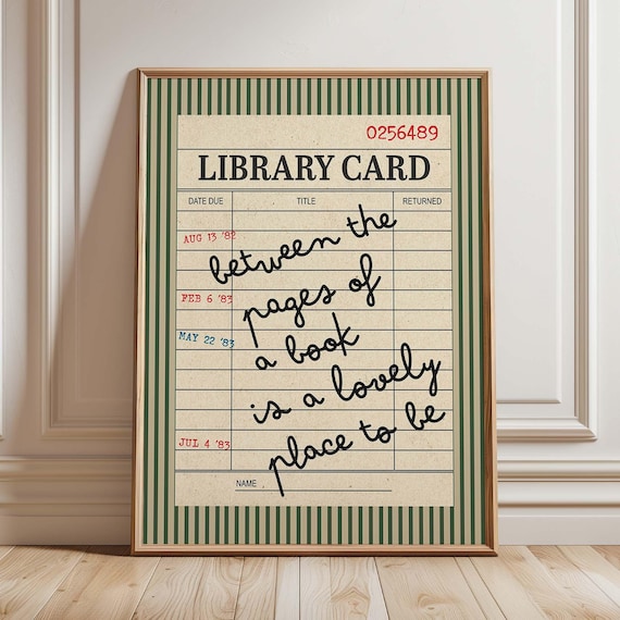 Vintage Library Card Between the Pages Quote Book Lover Poster