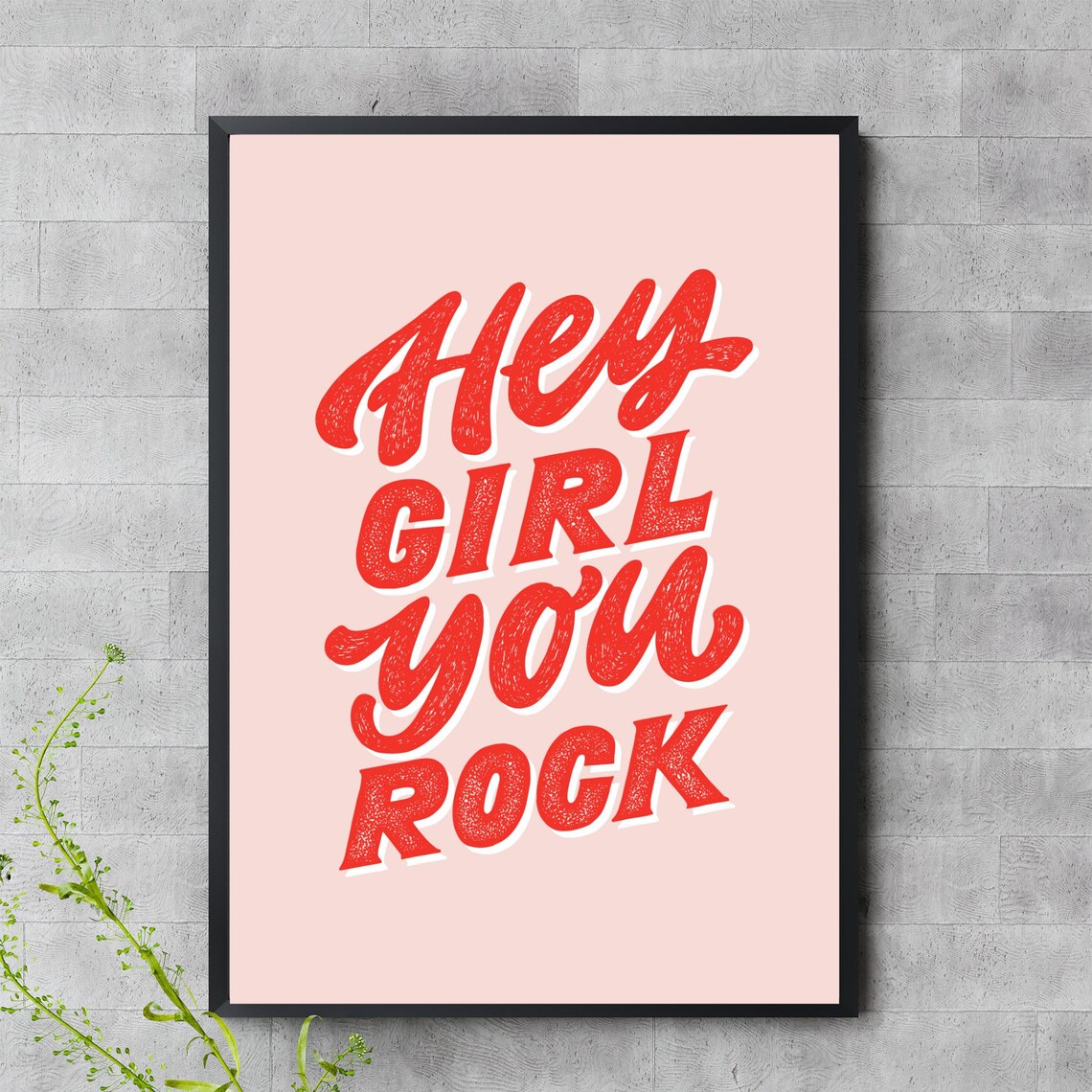 Hey Girl You Rock Retro Pink Red Typography Feminist Quote Wall Poster