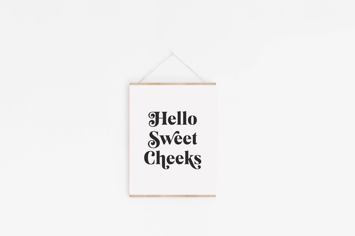 Hello Sweet Cheeks Retro Cheeky Funny Bathroom Typography Poster - Image 2