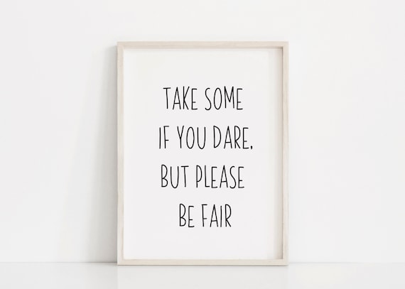 Take Some If You Dare Trick Or Treat Candy Please Be Fair Poster