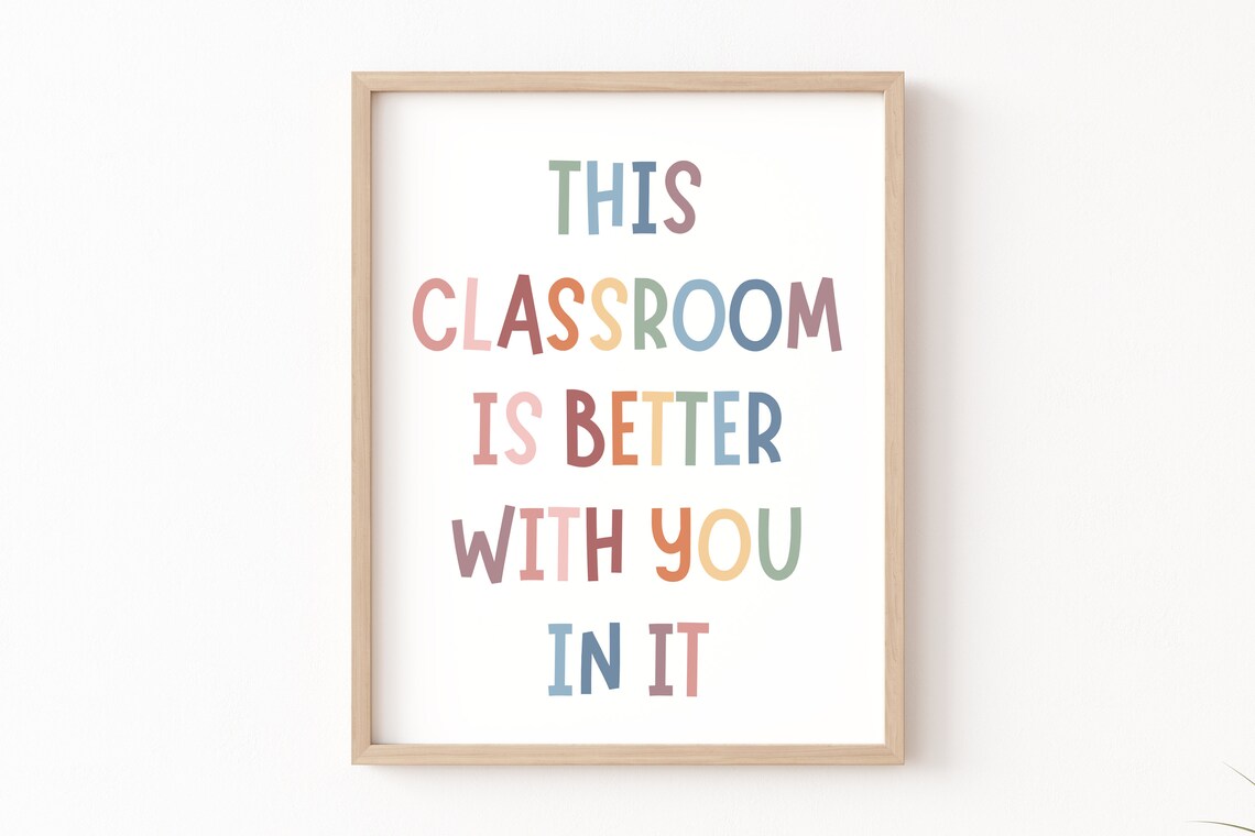 This Classroom Is Better With You In It, Boho