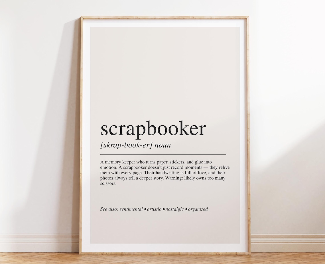 Scrapbooker Definition Art Print, Craft Decor