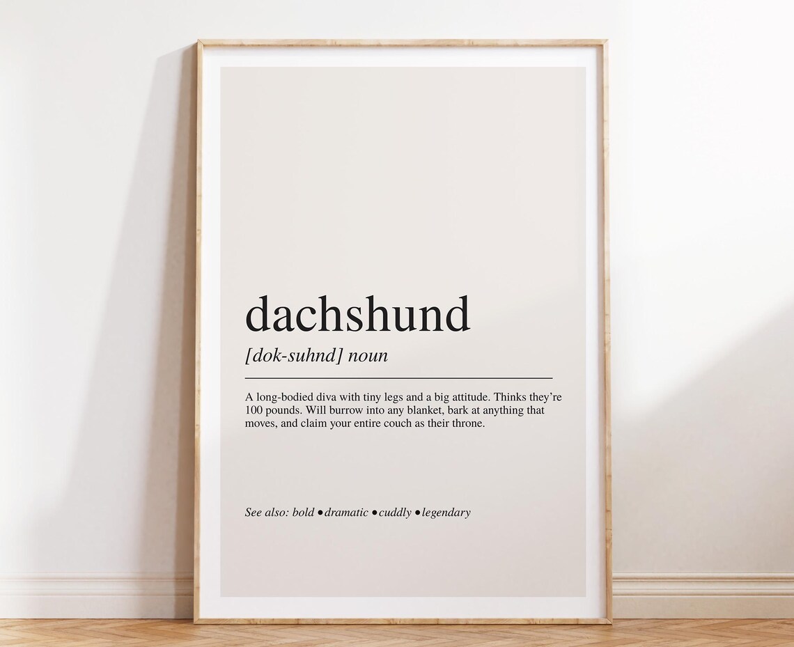 Dachshund Definition Art Print, Dog Lover Gift