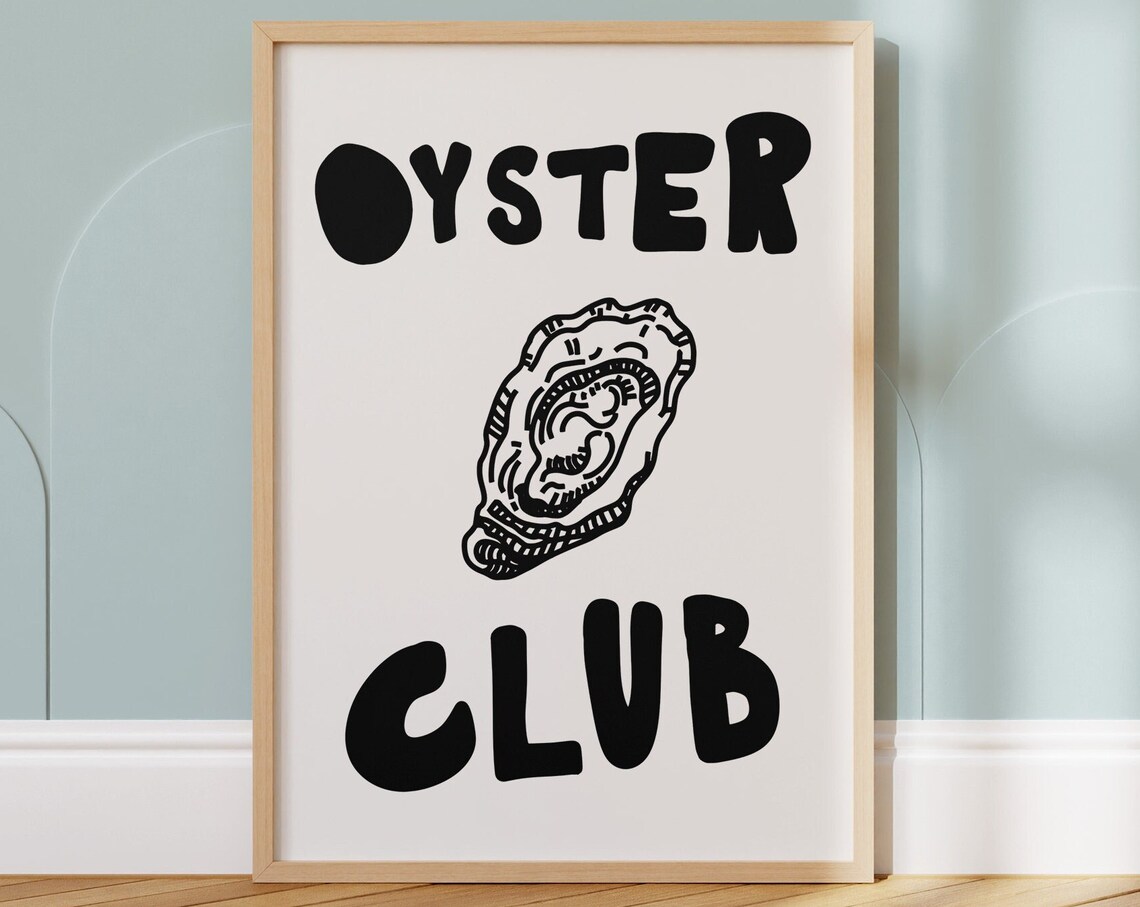 Oyster Club Hand Drawn Oyster Kitchen Black Lettering Poster
