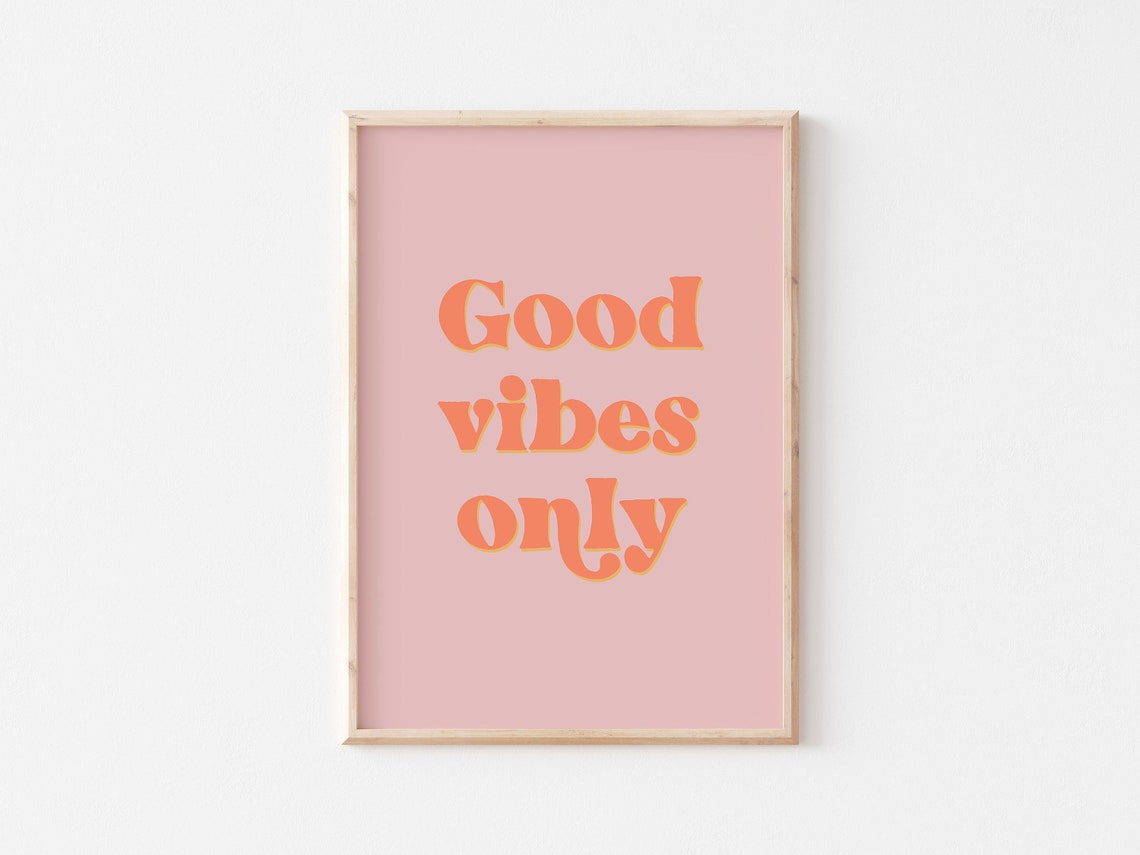 Good Vibes Only Groovy Retro Typography Pink Quote Wall Poster - Image 3