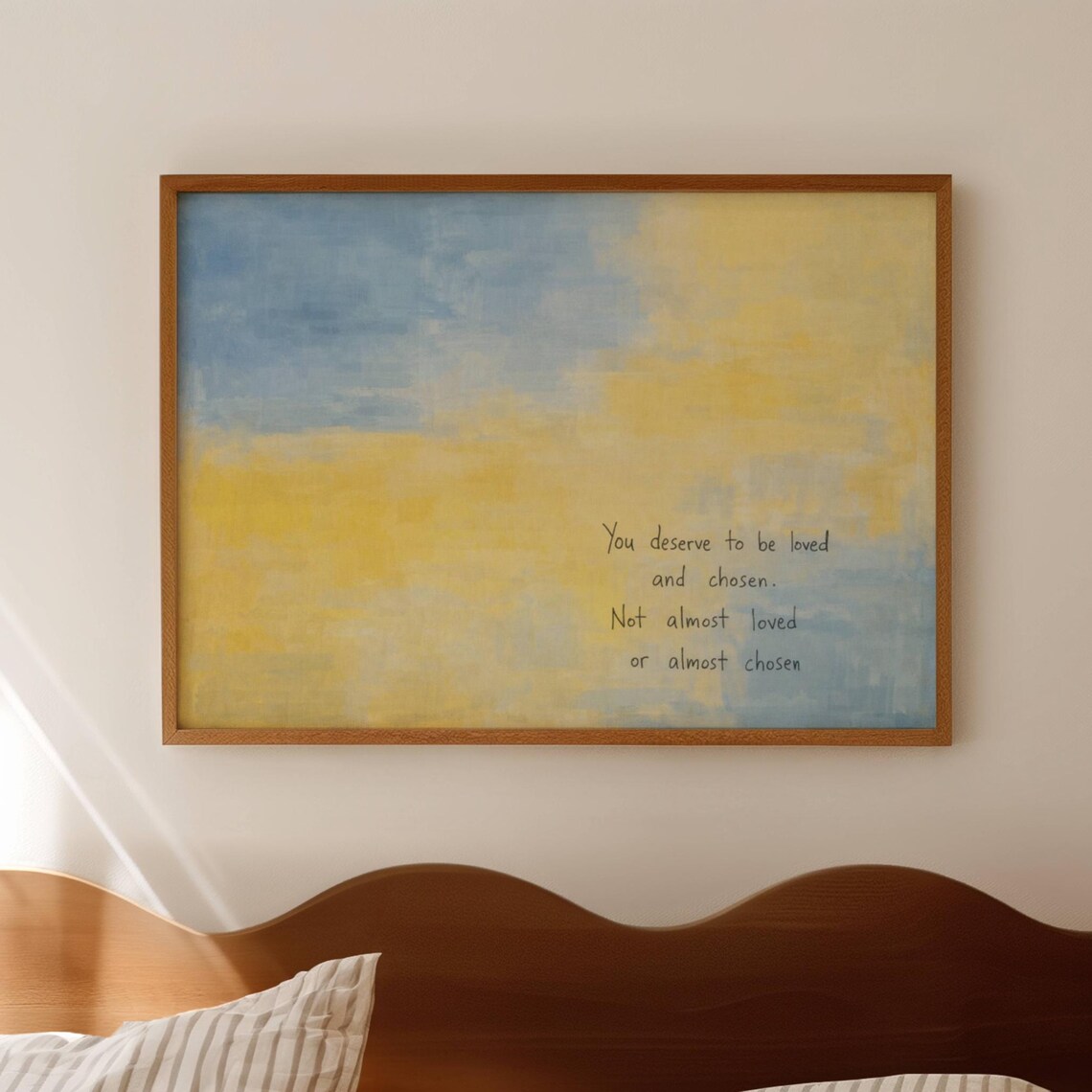 You Deserve To Be Loved, Chosen Quote Poster