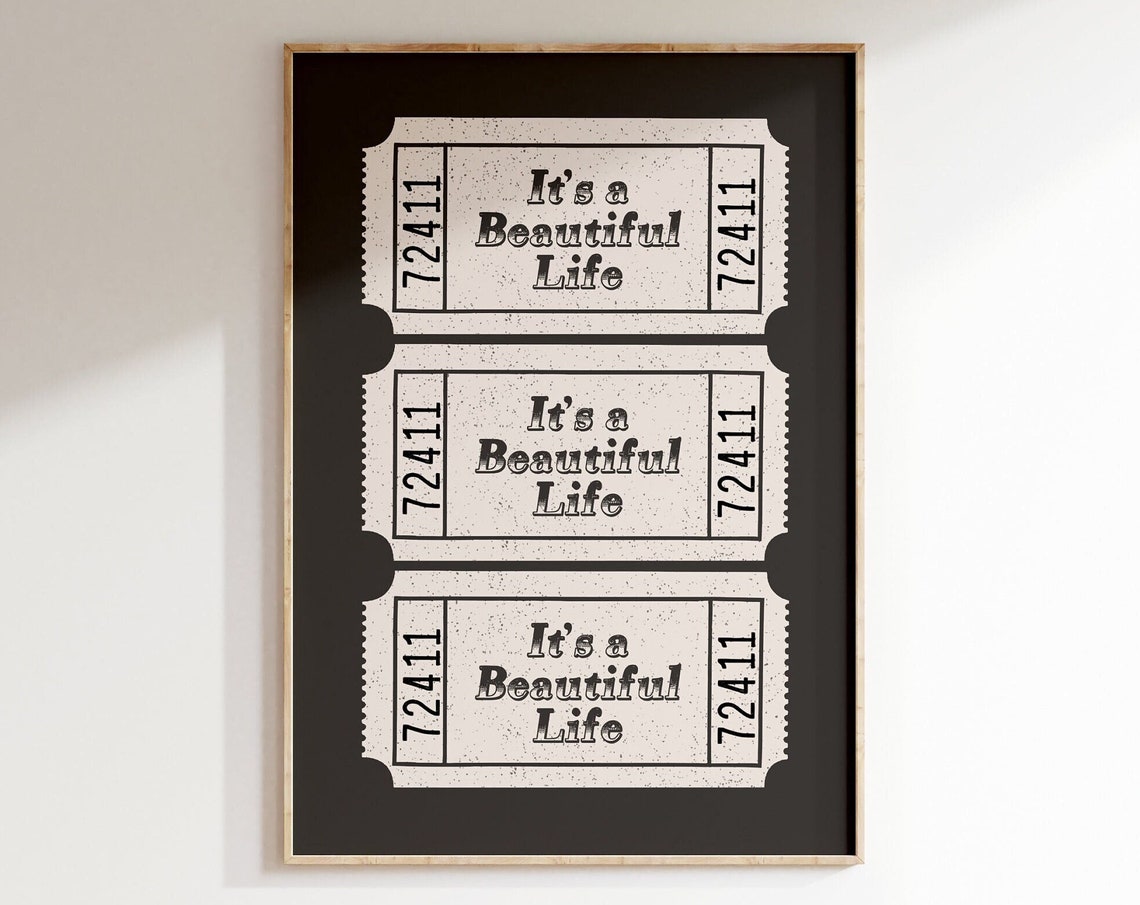 Its A Beautiful Life Black Raffle Ticket Trio Vintage Poster