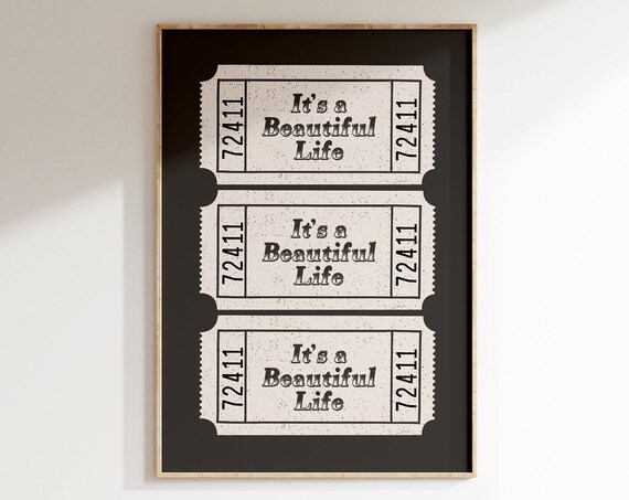 Its A Beautiful Life Black Raffle Ticket Trio Vintage Poster