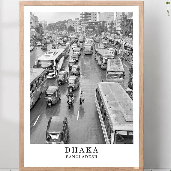 Dhaka Bangladesh Busy City Street Black And White Travel Photo Poster