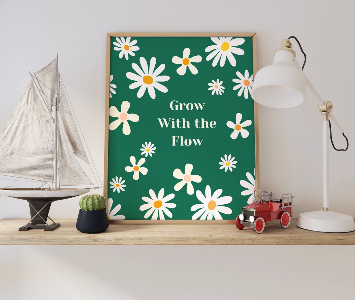 Grow With the Flow Green Daisy Floral Botanical Quote Poster - Image 4