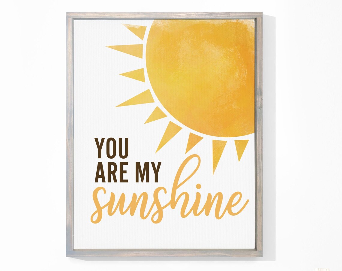 You Are My Sunshine Watercolor Sun Nursery Kids Room Wall Poster
