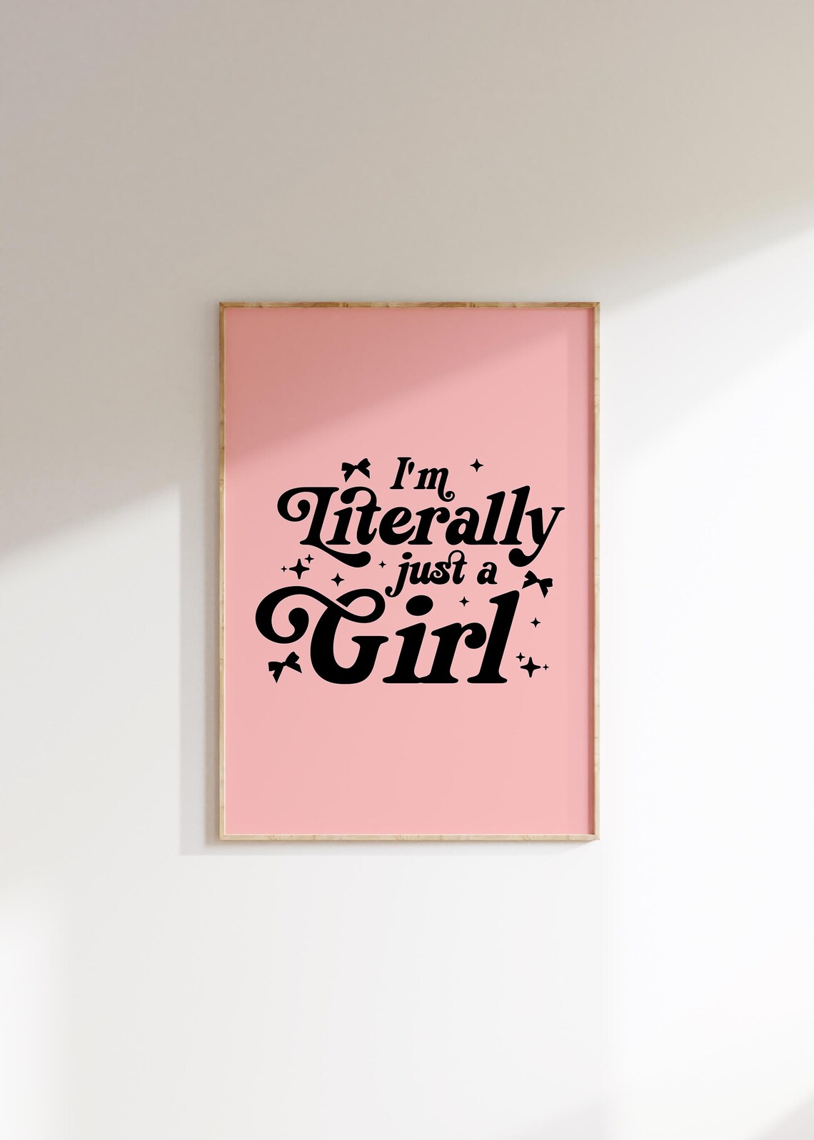 I’m Literally Just A Girl, Coquette Art Trendy Girls