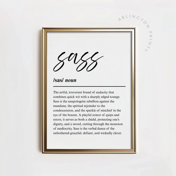 Sass Definition Funny Typography Office Print