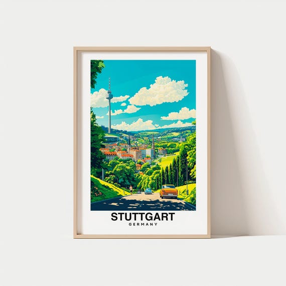 Stuttgart Print Travel Poster German Art Modern Architecture Scenic Views Automotive History Cultural Landmarks Vibrant City