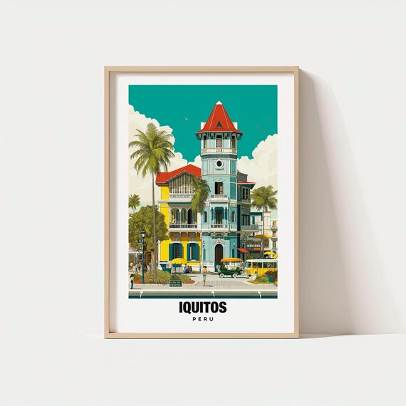 Iquitos Print Peru Poster Views Art Charm City Beauty Scenic Landscape Cultural Heritage Travel