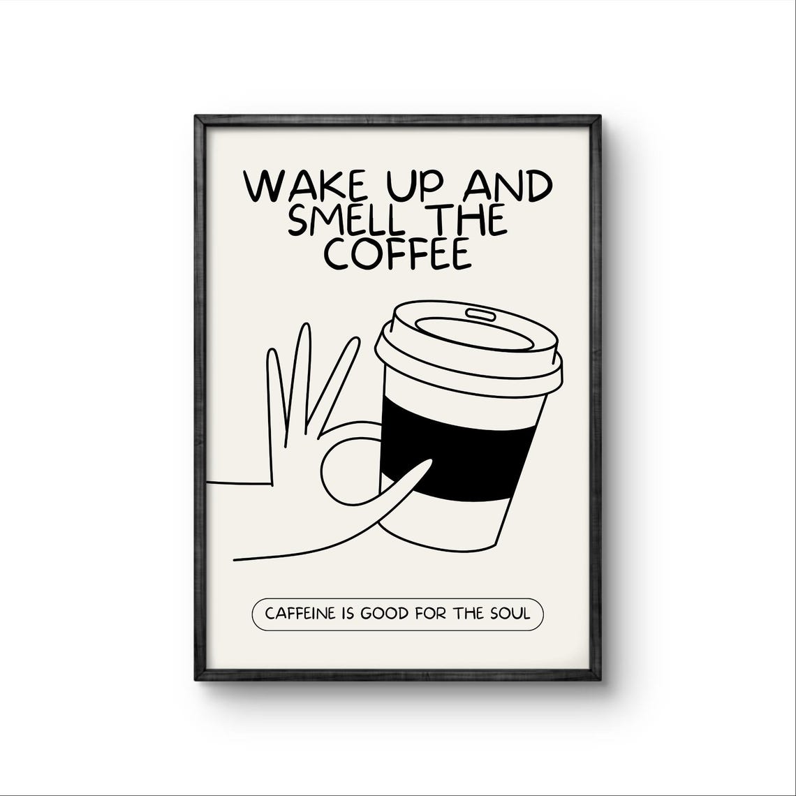 Wake Up and Smell the Coffee Minimal Modern Kitchen Poster Decor