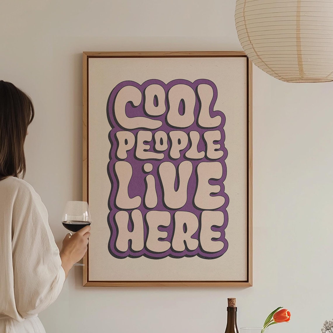 Cool People Live Here Purple Bubble Letter Retro Groovy Quote Poster