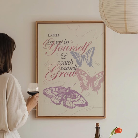 Invest In Yourself And Watch Yourself Grow Girly Apartment Decor Retro Cute Self Love Print Preppy Floral Butterflies Print Positive Art
