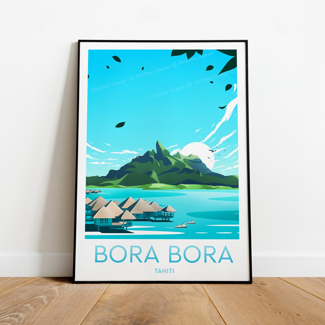 Bora Bora Overwater Bungalows Mount Otemanu Lagoon Tahiti Poster