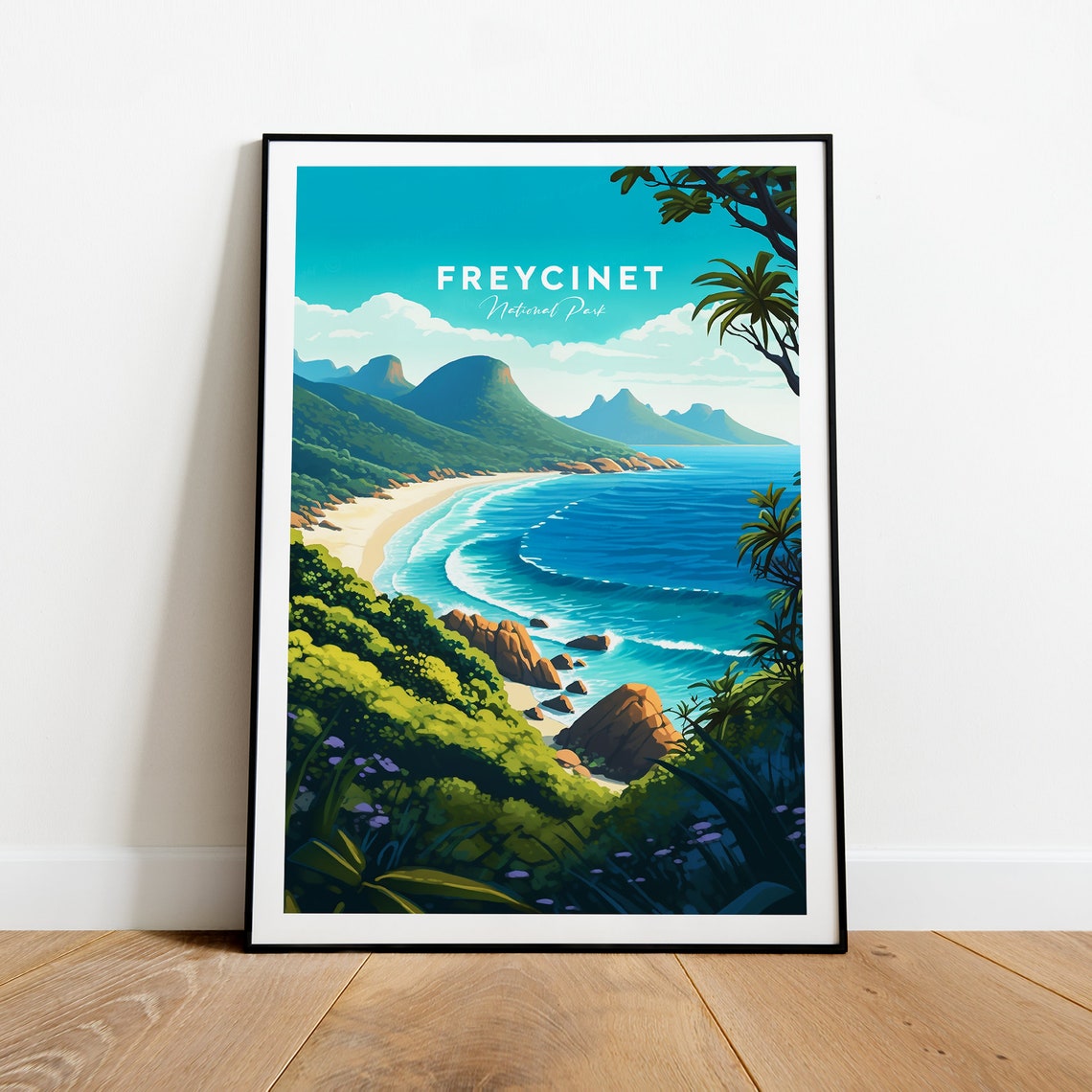 Freycinet National Park Turquoise Beach and Granite Peaks Poster