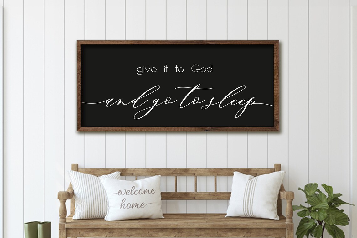 Give It To God And Go To Sleep Faith Quote Black Bedroom Sign Poster