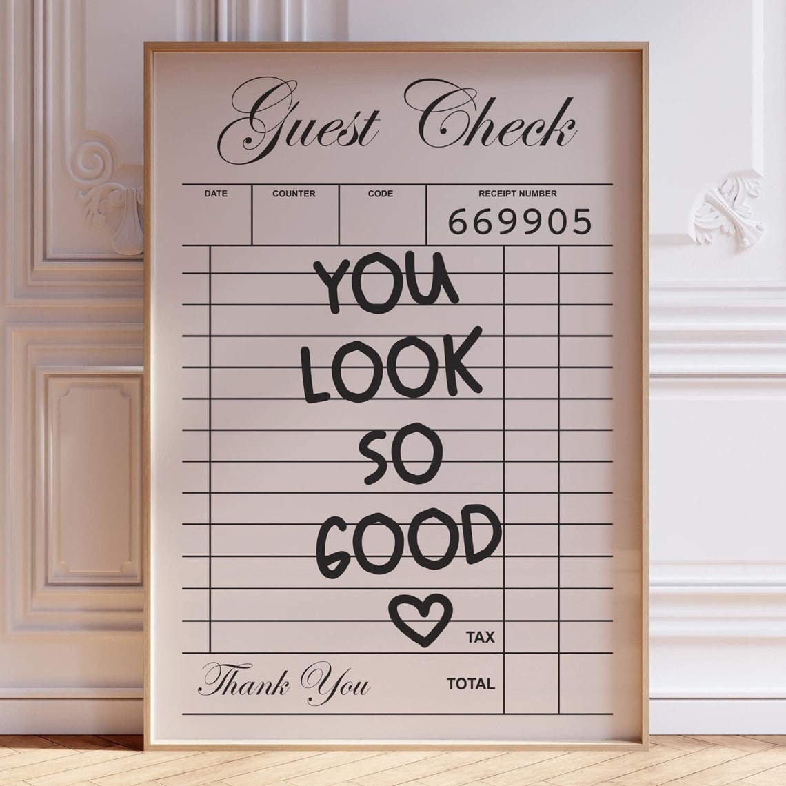 You Look So Good Guest Check Receipt Retro Kitchen Quote Poster