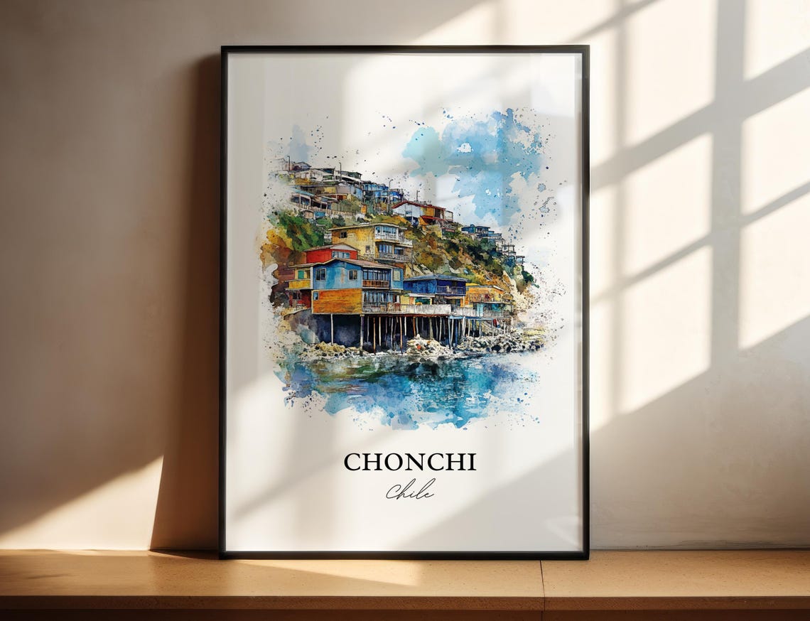 Chonchi Chile Wall Art Print Watercolor Gift Travel Poster Housewarming