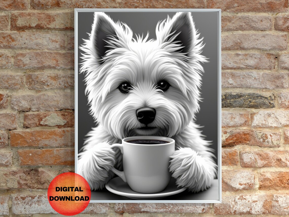 Westie Drinking Coffee, Funny Dog Poster
