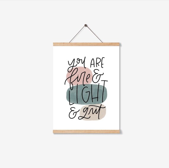 Positive Affirmation Wall Art You Are Fire And Light Grit Print Mental Health Poster
